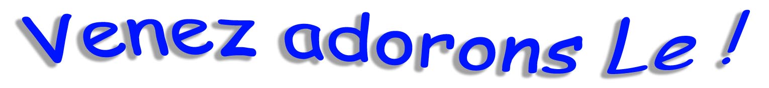 Venez adorons le