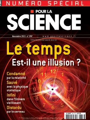 Pour la science N°397 - Le temps est-il une illusion ?