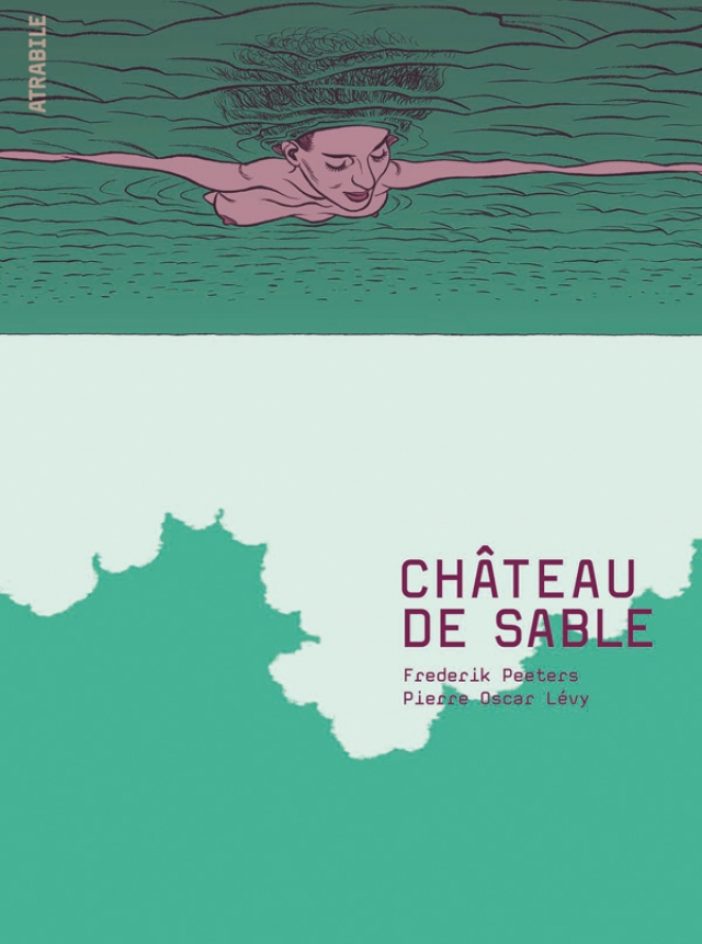 cHATEAU - Château de sable de Frédéric Peeters et Pierre Oscar Levy 100927102202735216826346