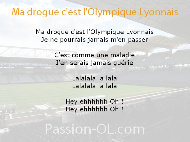Ma drogue c'est l'Olympique Lyonnais 1010161122151142866931056